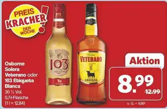 Famila Nord Ost Osborne Solera Veterano oder 103 Etiqueta Blanca Angebot