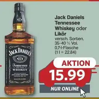 Famila Nord Ost Jack Daniels Tennessee Whiskey oder Likör Angebot