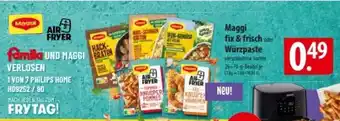Famila Nord Ost Maggi fix & frisch oder Würzpaste Angebot