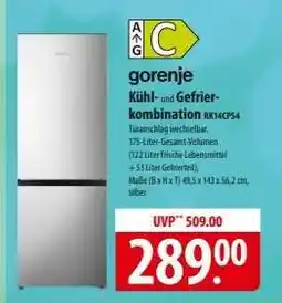 Famila Nord Ost Gorenje Kühl- und Gefrierkombination RK14CPS4 Angebot