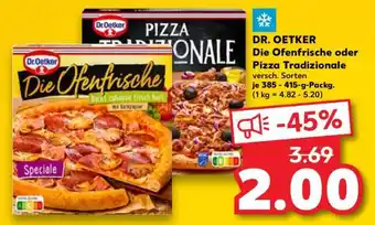Kaufland DR. OETKER Die Ofenfrische oder Pizza Tradizionale Angebot