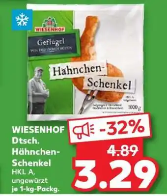 Kaufland WIESENHOF Dtsch. Hähnchen-Schenkel HKL A, ungewürzt je 1-kg-Packg Angebot