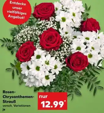Kaufland Rosen- Chrysanthemen- strauß Angebot