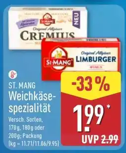 Aldi Nord ST. MANG Weichkäsespezialität Angebot