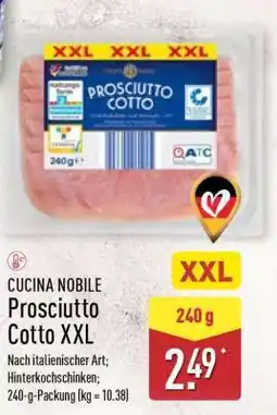 Aldi Nord CUCINA NOBILE Prosciutto Cotto XXL Angebot