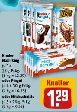 REWE Kinder Maxi King oder Pingui oder Milch- Schnitte Angebot