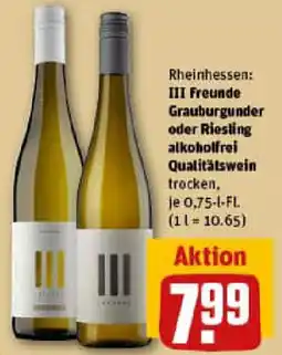 REWE III Freunde Grauburgunder oder Riesling alkoholfrei Qualitätswein Angebot