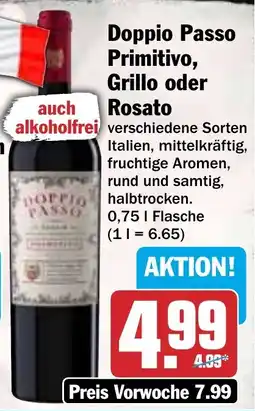 HIT Doppio Passo Primitivo, Grillo oder Rosato Angebot