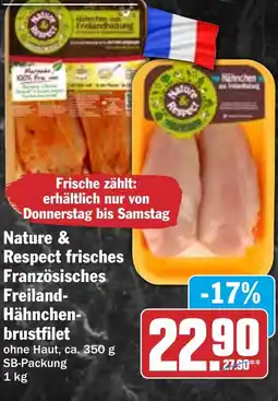 HIT Nature & Respect frisches Französisches Freiland- Hähnchen- brustfilet Angebot