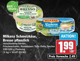 HIT Milkana Schmelzkäse, Bresso pflanzlich Angebot