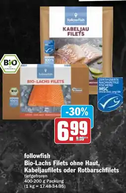 HIT followfish Bio-Lachs Filets ohne Haut, Kabeljaufilets oder Rotbarschfilets Angebot