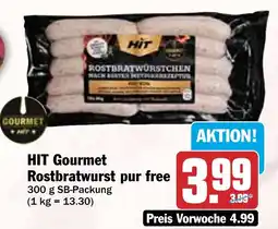 HIT HIT Gourmet Rostbratwurst pur free Angebot