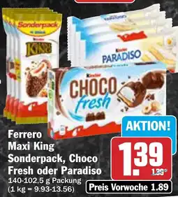 HIT Ferrero Maxi King Sonderpack, Choco Fresh oder Paradiso Angebot