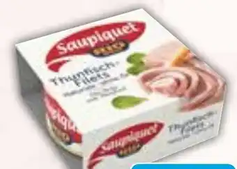 HIT Saupiquet Thunfischfilets Angebot