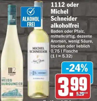 HIT 1112 oder Michel Schneider alkoholfrei Angebot