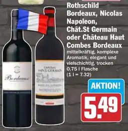 HIT Rothschild Bordeaux, Nicolas Napoleon, Chât.St Germain oder Château Haut Combes Bordeaux Angebot
