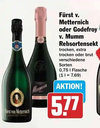 HIT Fürst v. Metternich oder Godefroy v. Mumm Rebsortensekt Angebot