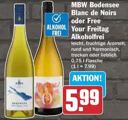 HIT MBW Bodensee Blanc de Noirs oder Free Your Freitag Alkoholfrei Angebot