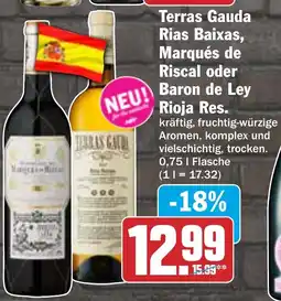 HIT Terras Gauda Rias Baixas, Marqués de Riscal oder Baron de Ley Rioja Res Angebot