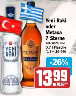 HIT Yeni Raki oder Metaxa 7 Sterne Angebot