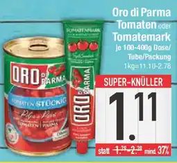E-Center Oro di Parma Tomaten oder Tomatemark Angebot