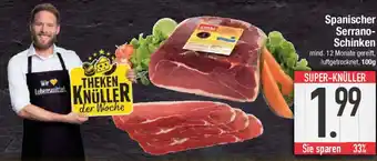 E-Center Spanischer Serrano- Schinken Angebot