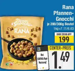 E-Center Rana Pfannen- Gnocchi Angebot