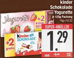 E-Center kinder Schokolade oder Yogurette Angebot