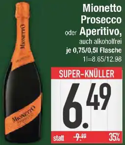 E-Center Mionetto Prosecco oder Aperitivo Angebot