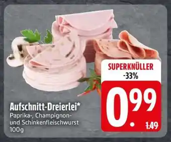 Edeka Aufschnitt-Dreierlei Angebot
