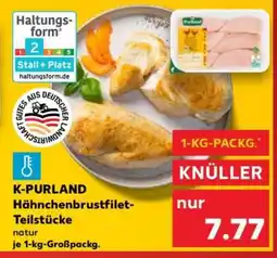 Kaufland K-PURLAND Hähnchenbrustfilet- Teilstücke Angebot