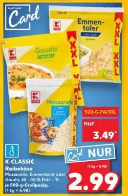 Kaufland K-CLASSIC Reibekäse Angebot