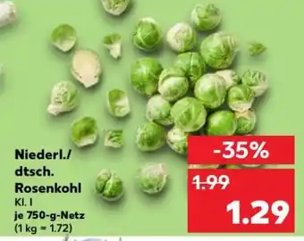 Kaufland Niederl./dtsch. Rosenkohl Angebot