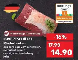 Kaufland K-WERTSCHÄTZE Rinderbraten Angebot