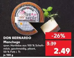 Kaufland Don Bernardo Manchego Angebot
