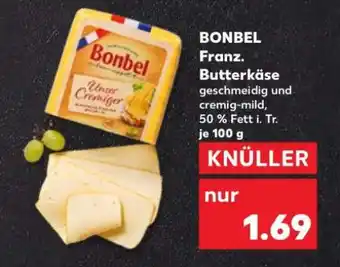 Kaufland BONBEL Franz. Butterkäse Angebot