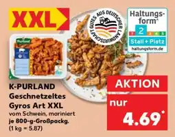 Kaufland K-PURLAND Geschnetzeltes Gyros Art XXL Angebot