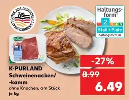 Kaufland K-PURLAND Schweinenacken/ -kamm Angebot