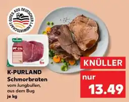 Kaufland K-PURLAND Schmorbraten Angebot
