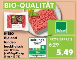 Kaufland K-BIO Bioland Rinderhackfleisch Angebot