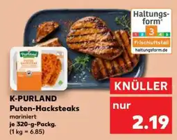 Kaufland K-PURLAND Puten- Hacksteaks Angebot