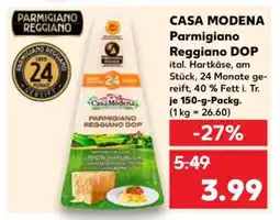 Kaufland CASA MODENA Parmigiano Reggiano DOP Angebot
