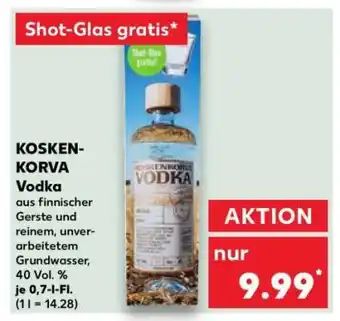 Kaufland KOSKENKORVA Vodka Angebot