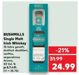Kaufland BUSHMILLS Single Malt Irish Whiskey Angebot