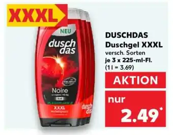 Kaufland Duschdas Duschgel XXXL Angebot