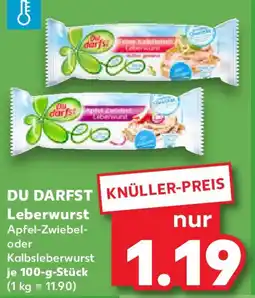 Kaufland DU DARFST Leberwurst Angebot