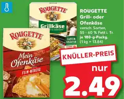 Kaufland ROUGETTE Grill- oder Ofenkäse Angebot