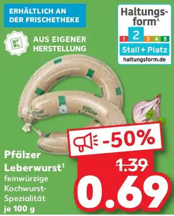 Kaufland Pfälzer Leberwurst Angebot