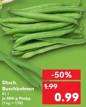 Kaufland Dtsch. Buschbohnen Angebot