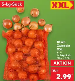 Kaufland Dtsch. Zwiebeln XXL Angebot